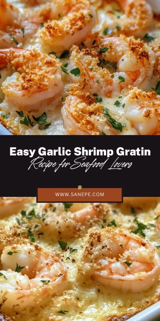 Indulge in the rich flavors of Garlic Shrimp Gratin, a sumptuous seafood dish that combines succulent shrimp, aromatic garlic, and creamy cheeses. Topped with crispy breadcrumbs, this dish is perfect for dinner parties or cozy nights in. Easy to prepare, it promises a gourmet experience without hours in the kitchen. Elevate your meals with this delightful recipe that's sure to impress! #GarlicShrimpGratin #SeafoodRecipe #DinnerIdeas #ComfortFood #CookingAtHome