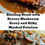 Indulge in the perfect comfort food with this Sizzling Steak with Savory Mushroom Gravy and Silky Mashed Potatoes recipe! Experience the rich flavors of tender ribeye steak, earthy mushrooms, and creamy mashed potatoes that come together to create a restaurant-quality dish right in your own kitchen. This approachable recipe combines succulent textures and classic flavors, making it ideal for cozy dinners or special occasions. Elevate your dining experience and impress loved ones with this nostalgic yet modern twist on a timeless favorite!