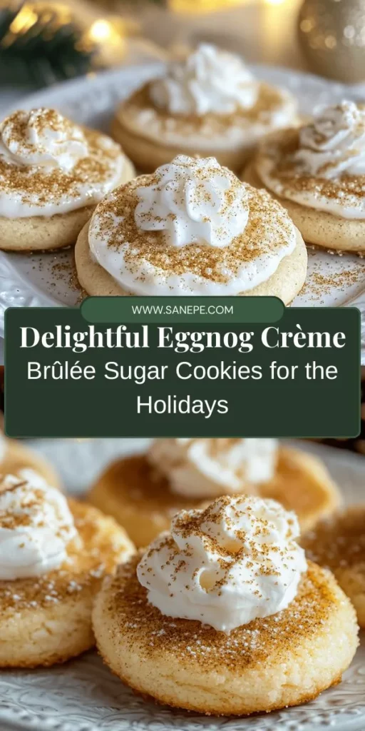 Elevate your holiday baking with these delightful Eggnog Crème Brûlée Sugar Cookies! This unique recipe combines the creamy richness of crème brûlée and nostalgic holiday flavors of eggnog, creating a festive treat perfect for gatherings. With a buttery texture, warm spices, and a caramelized sugar top, each bite is pure joy. Impress your guests or treat your loved ones to these memorable cookies this season! #HolidayBaking #SugarCookies #EggnogTreats #FestiveFlavors #DessertRecipes