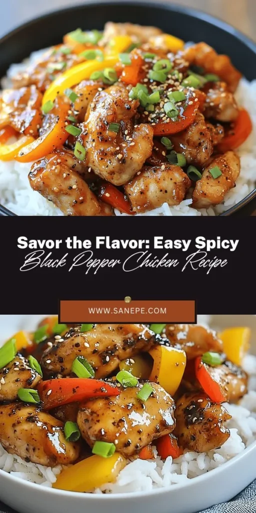 Spicy Black Pepper Chicken is a flavorful dish that will elevate your dinner table! This Asian-inspired recipe features tender chicken marinated in a zesty black pepper sauce, perfect over steamed rice or alongside fresh veggies. Quick to make and easy to customize, it’s a fantastic option for busy weeknights. Discover the secret to juicy, savory chicken that packs a punch! #SpicyBlackPepperChicken #EasyRecipes #DinnerIdeas #AsianCuisine #HomeCooking