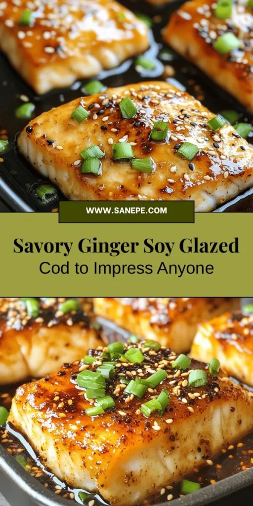 Discover a deliciously simple recipe for Ginger Soy Glazed Cod! This dish combines the savory flavors of soy sauce, sweet honey, and fresh ginger, perfectly complementing the mild, flaky cod. Ideal for impressing guests or enjoying a healthy weeknight dinner, it's packed with nutrients and bursting with flavor. Elevate your meals with this Asian-inspired culinary delight. Try the recipe today! #GingerSoyGlazedCod #CodRecipe #HealthyEating #AsianCuisine #DinnerIdeas