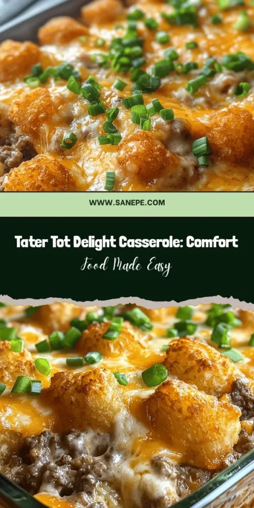 Looking for a comforting dish that the whole family will love? Try this Tater Tot Delight Casserole! With crispy tater tots, savory ground meat, and creamy mushroom soup, it's a meal that satisfies both young and old alike. Plus, it’s easy to prep, making it perfect for busy weeknights. Add your favorite cheese for an extra indulgent touch. Cozy up with this delicious classic! #ComfortFood #Casserole #TaterTots #FamilyMeals #EasyRecipes